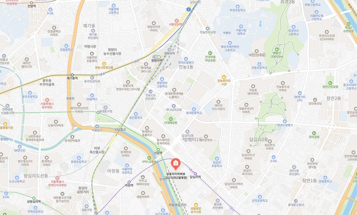 성동자이 리버뷰 위치 원거리 지도 — 청량리역과 성동구 용답동의 관계